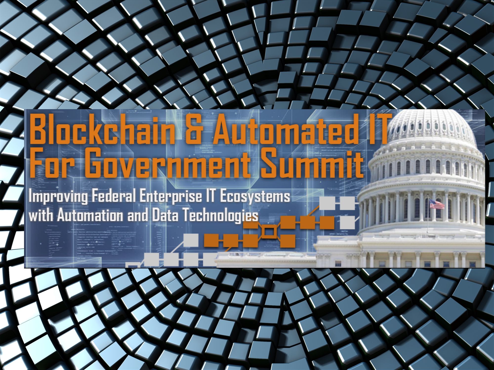 Defense Strategies Institute Presents Blockchain & Automated IT For Government Summit, April 24-25 2019, Washington DC